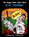 Angry Video Game Nerd K.O. Boxing Box Art Front
